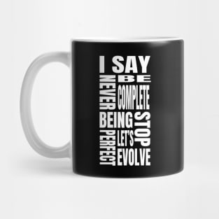 I Say Mug